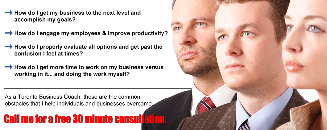 Professional Business Coaching Toronto:  Taking Your Business to Next Level of Competency